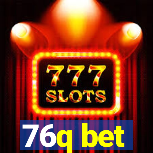 76q bet